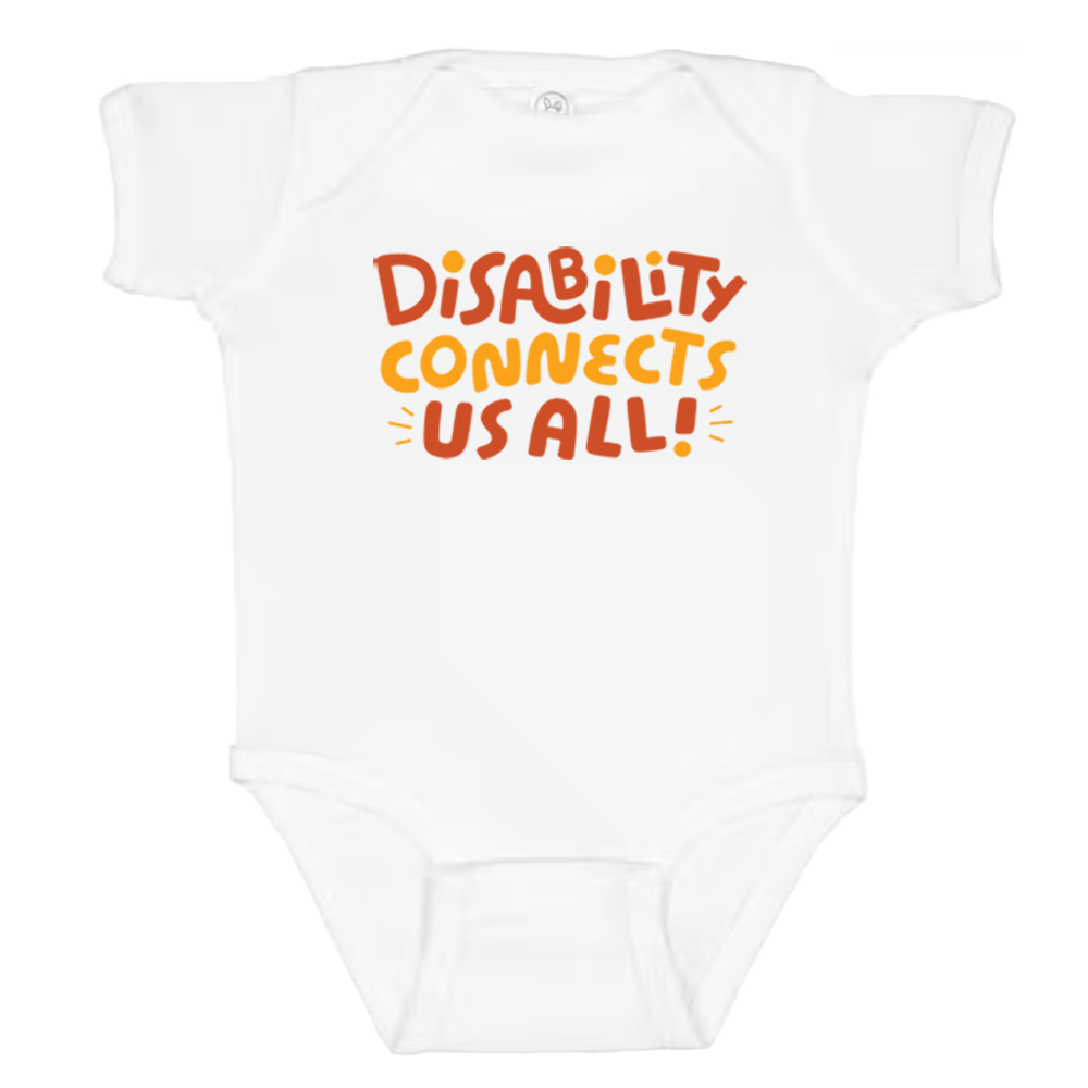 Disabilities Connects Us All - Rabbit Skins Infant Baby Rib Bodysuit