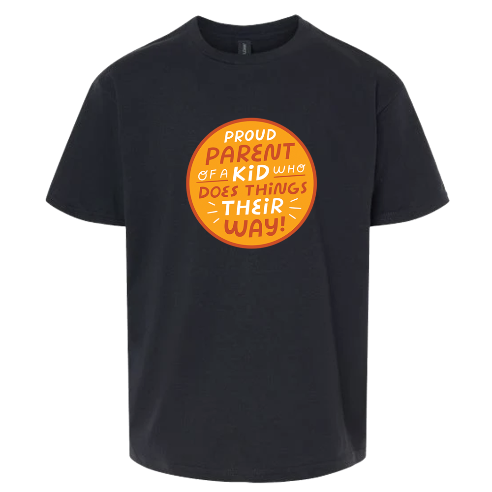 Proud Parent of a Kid Who Does Things Their Way- Gildan Youth Softstyle T-shirt